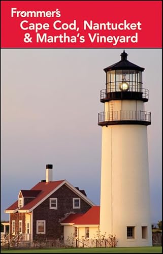 Frommer's Cape Cod, Nantucket and Martha's Vineyard (Frommer's Complete Guides)