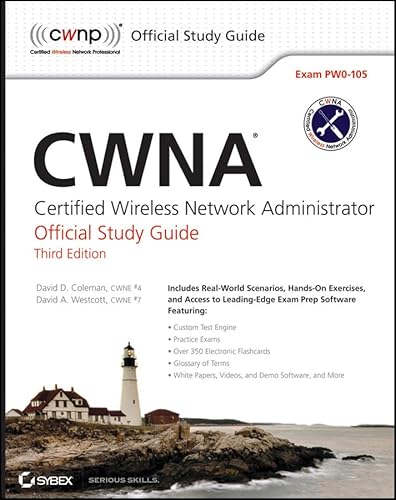 CWNA: Certified Wireless Network Administrator