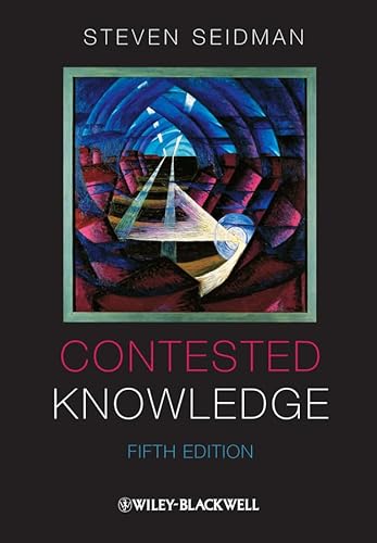 Contested Knowledge: Social Theory Today