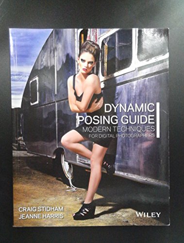 Dynamic Posing Guide: Modern Techniques for Digital Photographers
