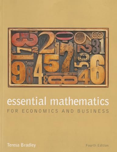 Essential Mathematics for Economics and Business