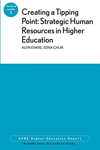 Creating a Tipping Point: Strategic Human Resources in Higher Education