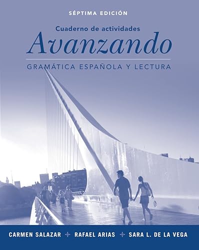 Avanzando: Gramática española y lectura, Workbook, 7th Edition