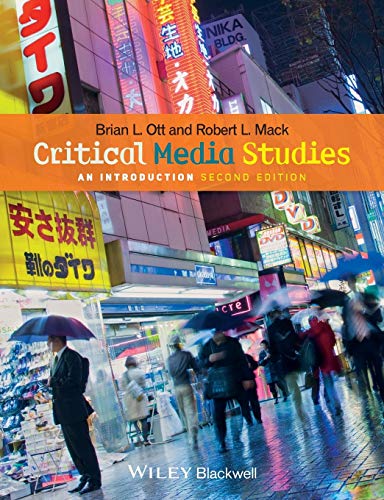Critical Media Studies: An Introduction