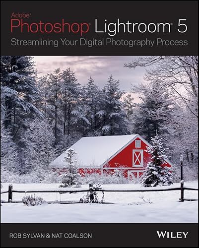 Lightroom 5: Streamlining Your Digital Photography Process