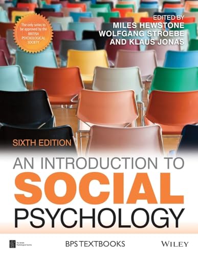 An Introduction to Social Psychology (BPS Textbooks in Psychology)