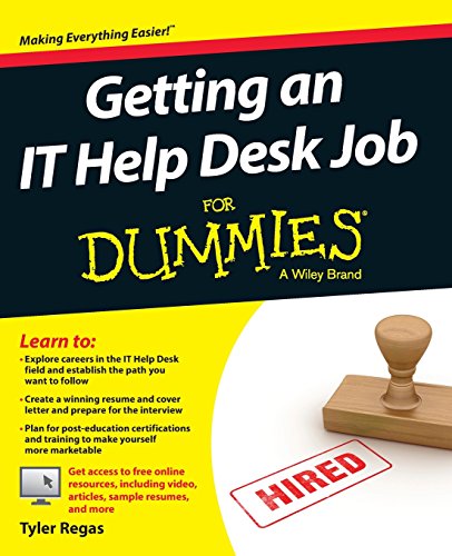 Getting an IT Help Desk Job (For Dummies)