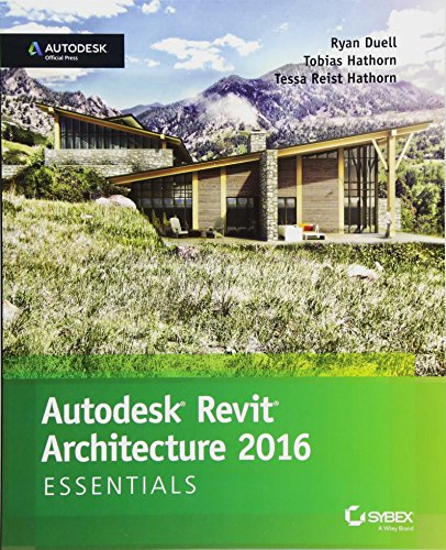 Autodesk Revit Architecture 2016 Essentials