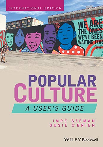 Popular Culture: A User's Guide