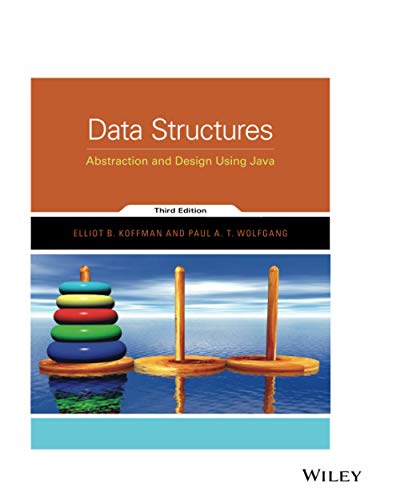 Data Structures: Abstraction and Design Using Java, 3E