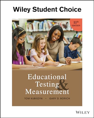 Educational Testing and Measurement