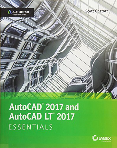 AutoCAD 2017 and AutoCAD LT 2017: Essentials