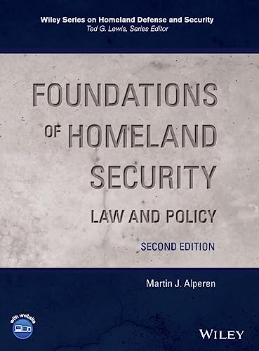 Foundations of Homeland Security: Law and Policy