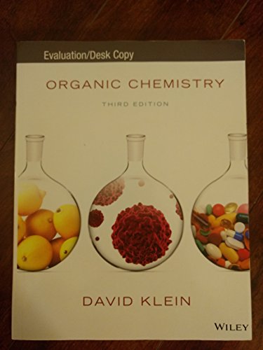 ORGANIC CHEMISTRY 3RD.ED. KLEIN EVALUATION/DESK COPY