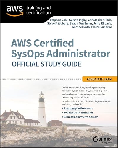 AWS Certified SysOps Administrator Official Study Guide: Associate Exam