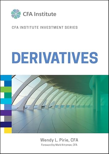 Derivatives (CFA Institute Investment Series)