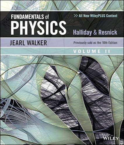 Fundamentals of Physics, Volume 2
