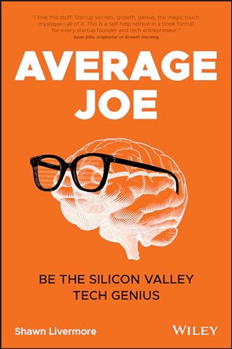 Average Joe: Be the Silicon Valley Tech Genius