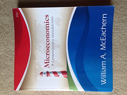 Microeconomics: A Contemporary Introduction (MindTap Course List)