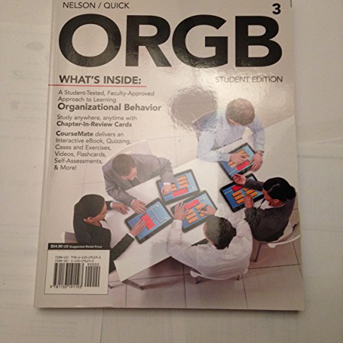 ORGB 3, Student Edition (with CourseMate and Transitions 2.0 Printed Access Card) (Engaging 4LTR Press Titles for Management)