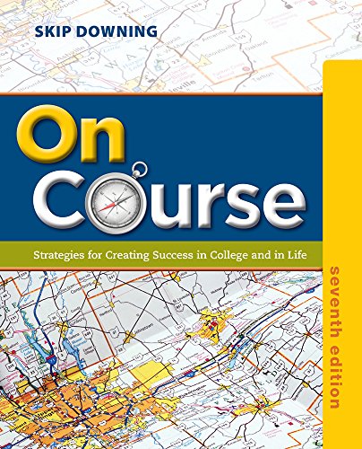 On Course: Strategies for Creating Success in College and in Life (MindTap Course List)
