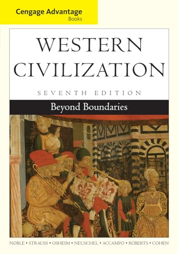 Western Civilization: Beyond Boundaries, Cengage Advantage Edition (Cengage Advantage Books)