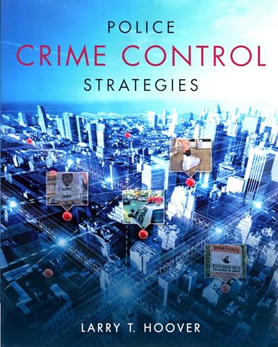 Police Crime Control Strategies