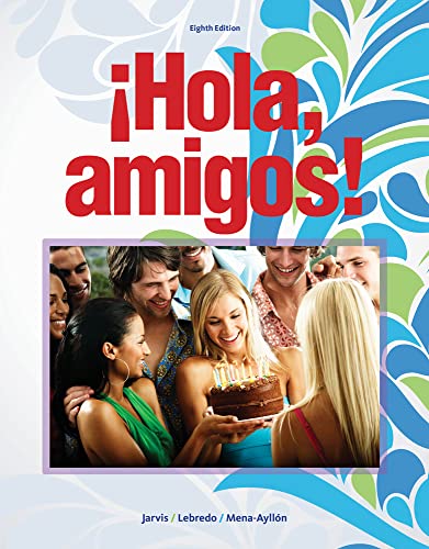 ¡Hola, amigos! / Hello, Friends! (World Languages) (Spanish Edition)