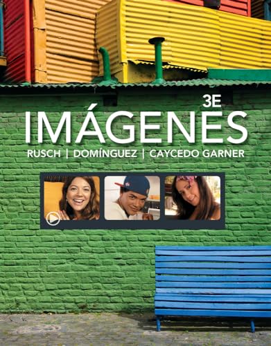 Imágenes / Images: An Introduction to Spanish Language and Cultures (Spanish and English Edition)