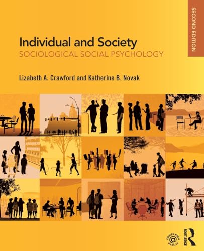 Individual and Society: Sociological Social Psychology