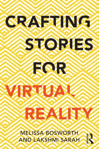 Crafting Stories for Virtual Reality
