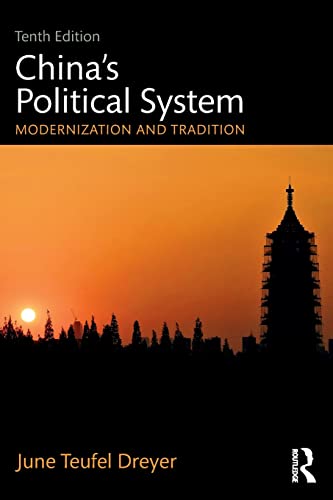 China's Political System: Modernization and Tradition