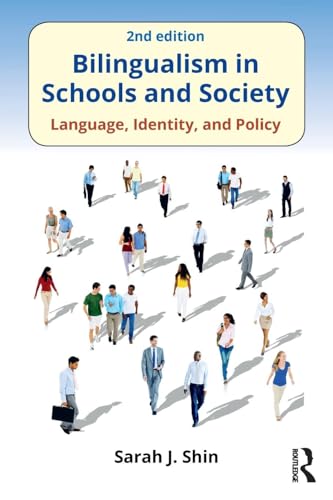 Bilingualism in Schools and Society