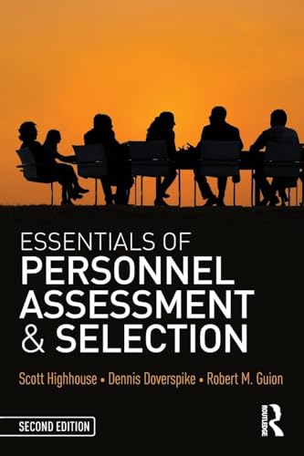 Essentials of Personnel Assessment and Selection (Essentials of Industrial and Organizational Psychology)