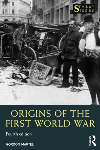 Origins of the First World War (Seminar Studies)