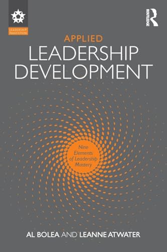 Applied Leadership Development (Leadership: Research and Practice)