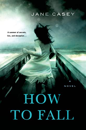 How to Fall: A Novel (Jess Tennant Mysteries)