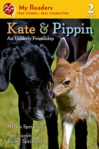 Kate & Pippin: An Unlikely Friendship (My Readers)
