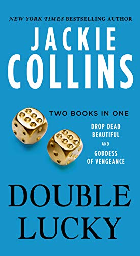 Double Lucky: Two Books in One: Drop Dead Beautiful and Goddess of Vengeance (Lucky Santangelo)