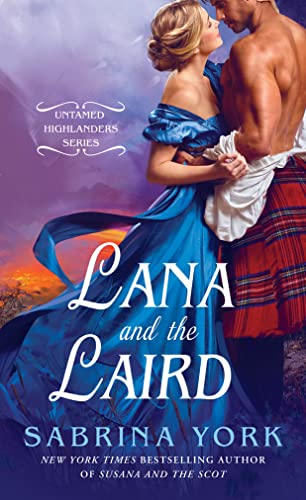 Lana and the Laird (Untamed Highlanders)
