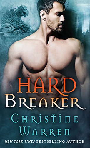 Hard Breaker: A Beauty and Beast Novel (Gargoyles Series, 6)