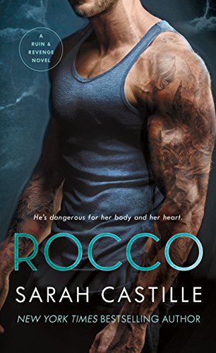 Rocco: A Mafia Romance (Ruin & Revenge, 3)
