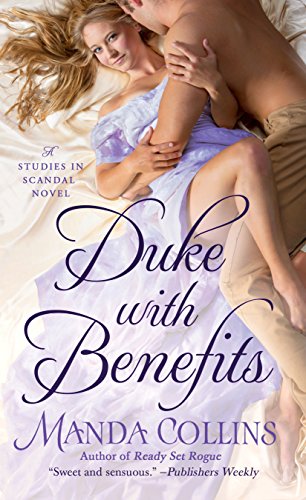Duke with Benefits (Studies in Scandal, 2)