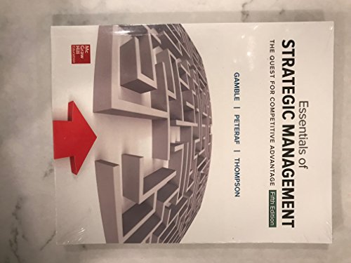 Essentials of Strategic Management: The Quest for Competitive Advantage