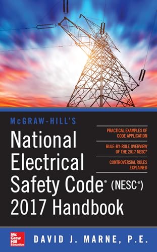 McGraw-Hill's National Electrical Safety Code 2017 Handbook