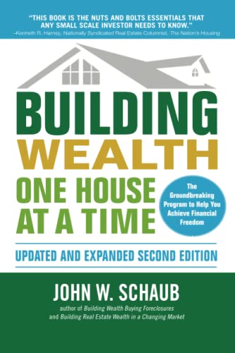 Building Wealth One House at a Time, Updated and Expanded, Second Edition