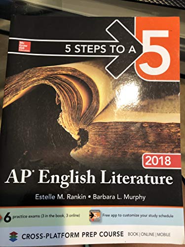 5 Steps to a 5: AP English Literature 2018