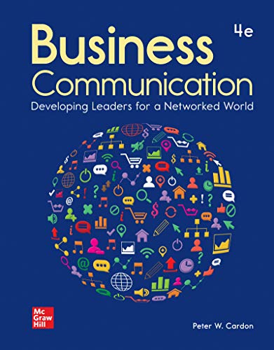 Business Communication: Developing Leaders for a Networked World