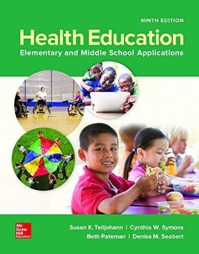 Looseleaf for Health Education: Elementary and Middle School Applications