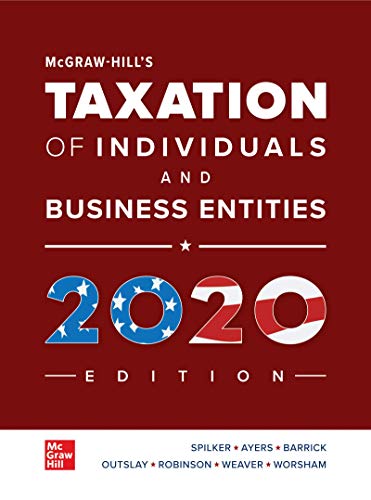 Loose Leaf for McGraw-Hill's Taxation of Individuals and Business Entities 2020 Edition